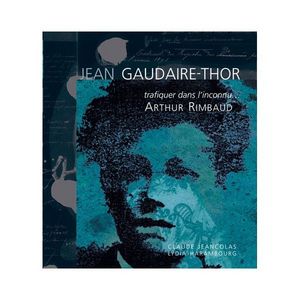 EDITIONS GOURCUFF GRADENIGO - arthur rimbaud - Livre Beaux Arts